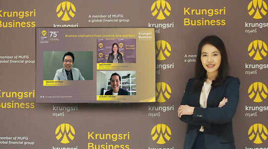 Krungsri holds online seminar series “Business Implications from COVID-19, Now and Next Series”