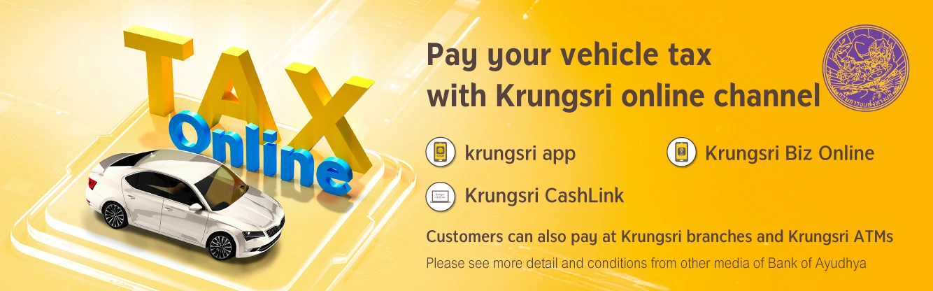Pay your vehicle tax with Krungsri online channel