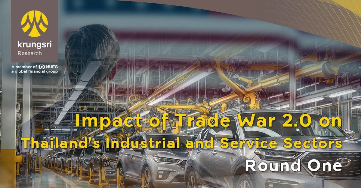 Impact of Trade War 2.0 on Thailand’s Industrial and Service Sectors ...