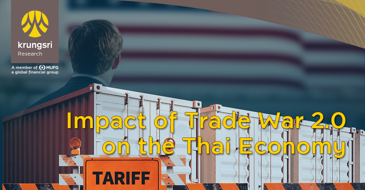 Impact of Trade War 2.0 on the Thai Economy