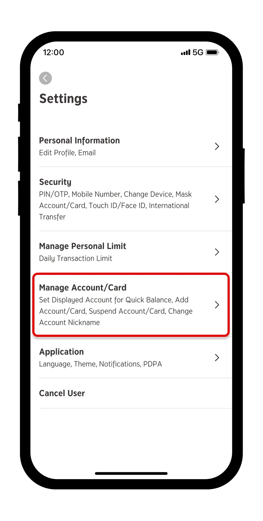 Select Manage Account/Card Menu and select +